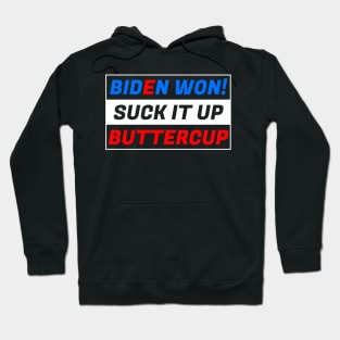 BIDEN WON! Blue vs Red Hoodie